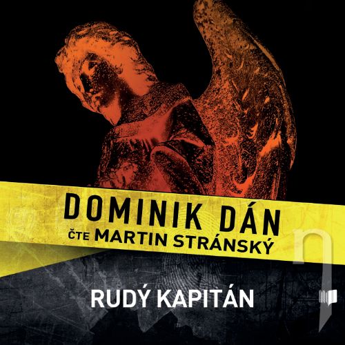 CD - DOMINIK DÁN / ČTE MARTIN STRÁNSKÝ RUDÝ KAPITÁN
