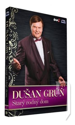 DVD Film - DUŠAN GRÚŇ - Starý rodný dom (1dvd)