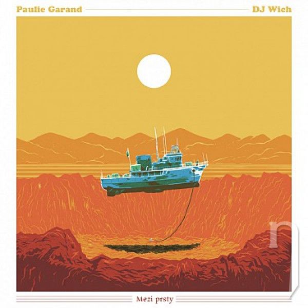 CD - Garand Paulie & DJ Wich : Mezi prsty