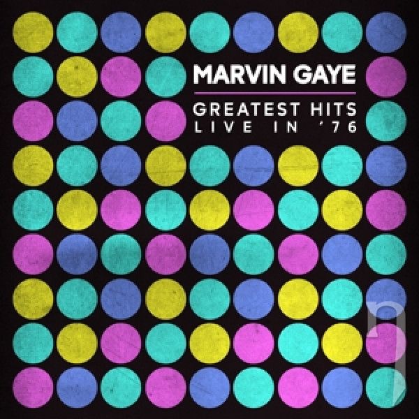 CD - Gaye Marvin : Greatest Hits Live In 76