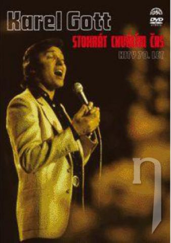 DVD Film - Gott, Karel - Stokrát chválím čas / hity 70 let
