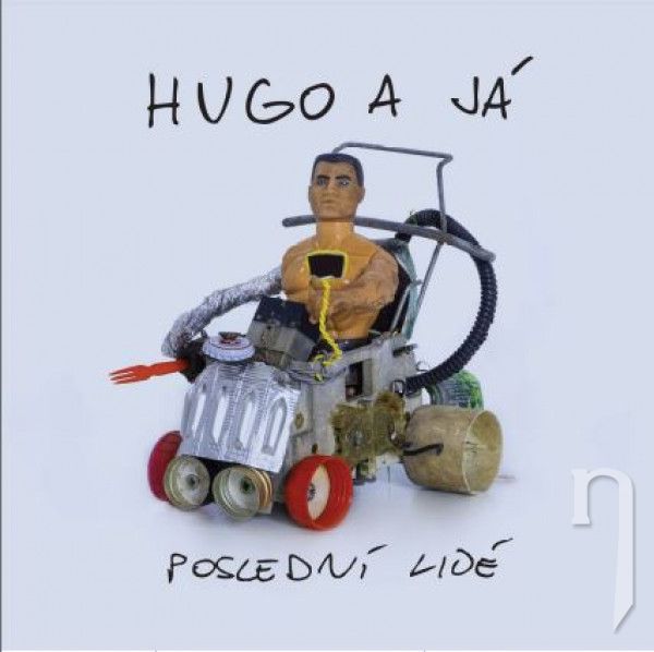 CD - Hugo a já : Poslední lidé