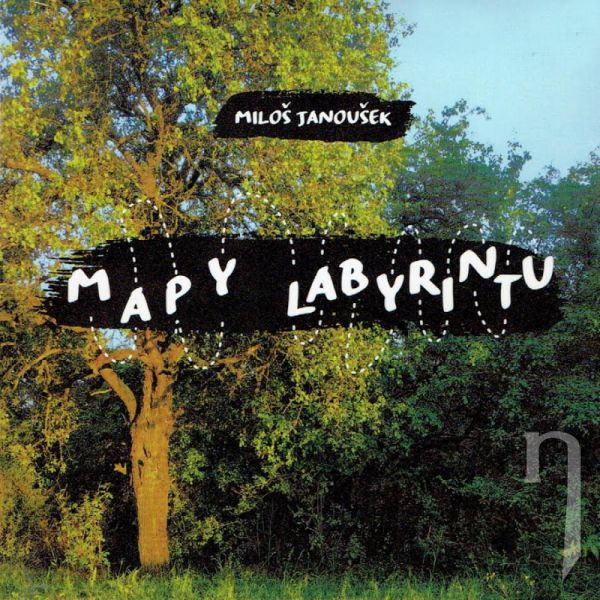 CD - JANOUŠEK MILOŠ: MAPY LABYRITNU