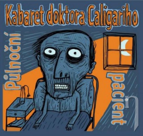 CD - Kabaret doktora Caligariho : Půlnoční pacient