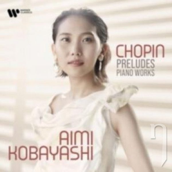 CD -  Kobayashi Aimi : Chopin Preludes / Piano Works