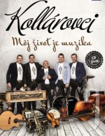 DVD Film - Kollarovci - Môj život je muzika CD+DVD