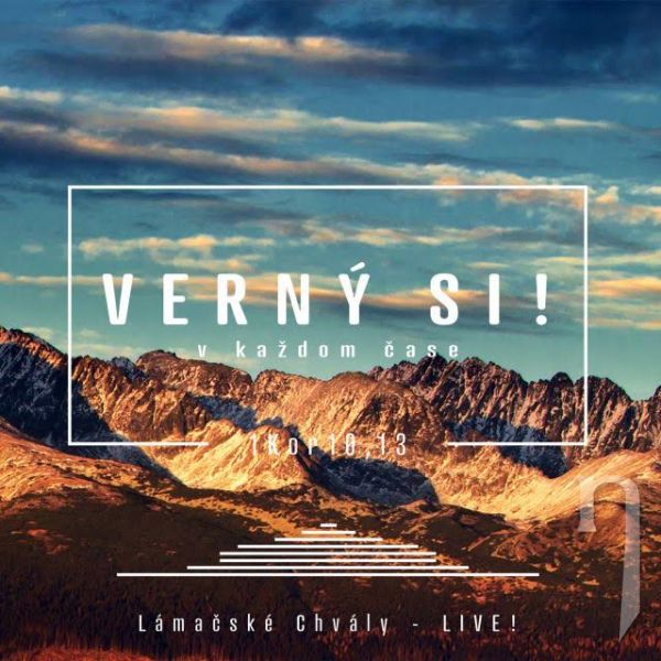 CD - LÁMAČSKÉ CHVÁLY: VERNÝ SI!