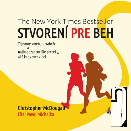 CD - MCDOUGALL CHRISTOPHER / ČÍTA PAVOL MICHALKA STVORENÝ PRE BEH (MP3-CD)