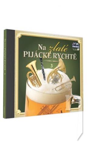 CD - Na zlaté pijácké rychtě 3, 1CD
