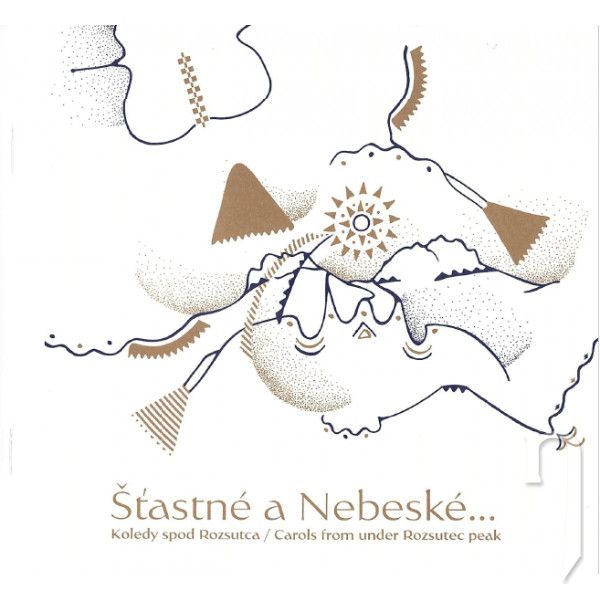 CD - Nebeská muzika : Šťastné a Nebeské
