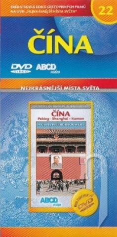 DVD Film - Nejkrásnější místa světa 22 - Čína: Peking - Shanghai - Kanton