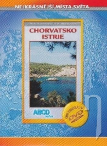 DVD Film - Nejkrásnější místa světa 87 - Chorvatsko - Istrie