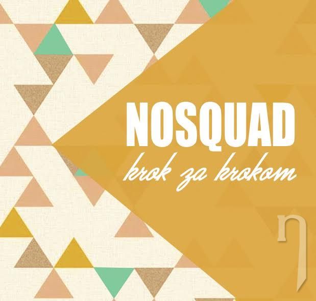 CD - NOSQUAD: Krok za krokom