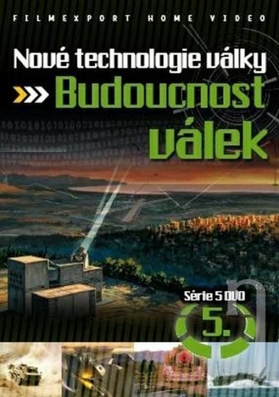 DVD Film - Nové technologie války 5. - Budoucnost válek (digipack)