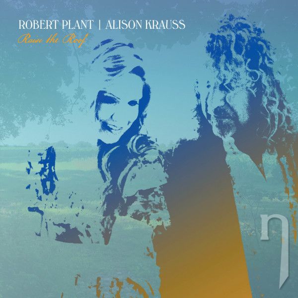 CD - Plant Robert & Krauss Alison : Raise The Roof