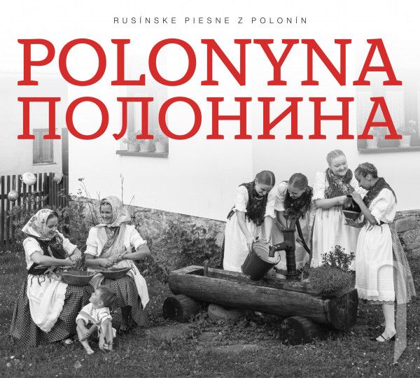 CD - Polonyna : Rusínske piesne z Polonín