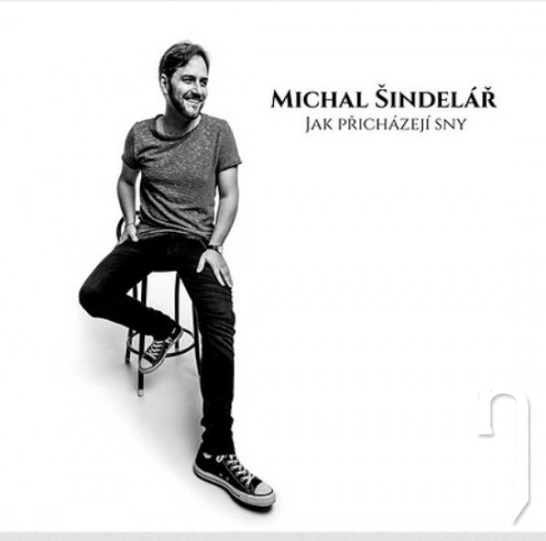 CD - Šindelář Michal : Jak přicházejí sny
