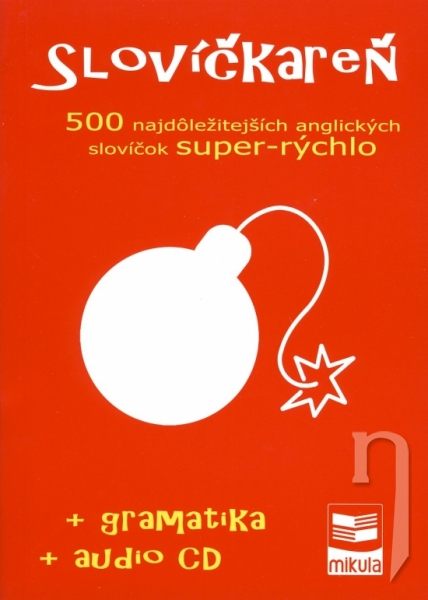 Kniha - Slovíčkareň - 500 najdôležitejších anglických slovíčok super-rýchlo