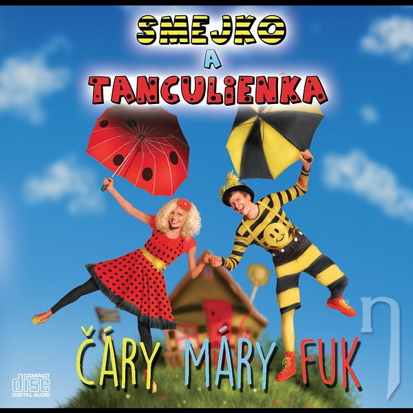 CD - Smejko A Tanculienka : Čáry Máry Fuk