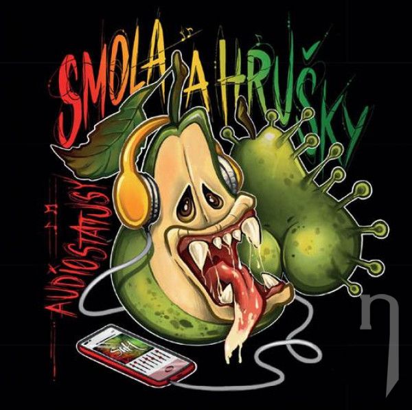CD - Smola a Hrušky : Audiostatusy