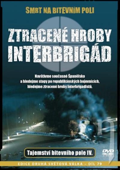 DVD Film - Smrt na bitevnim poli - Ztracené hroby Interbrigád (papierový obal) CO