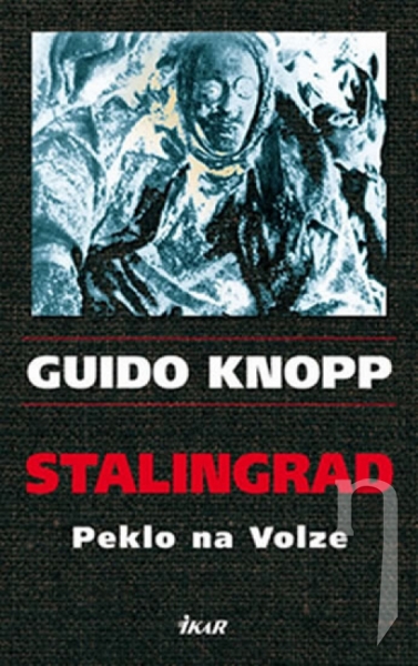 Kniha - Stalingrad - Peklo na Volze - 2.vyd.