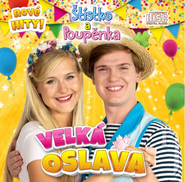 CD - Štístko a Poupěnka : Velká oslava