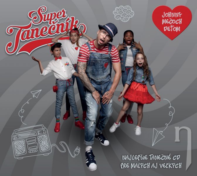 CD - Super Tanečník: Johny Mečoch ďeťom