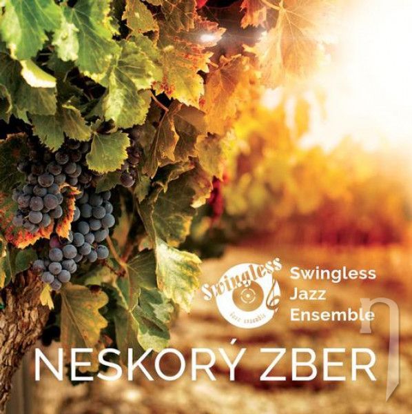 CD - Swingless Jazz Ensemble : Neskorý zber