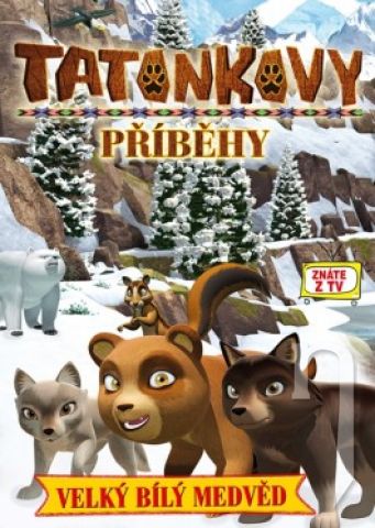 DVD Film - Tatonkovy příběhy 2: Velký bílý medvěd