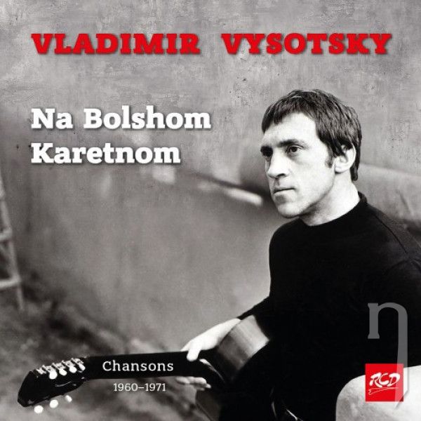 CD - Vysotsky Vladimir : Na Bolshom Karetnom