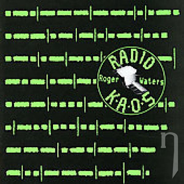 CD - Waters Roger : Radio K.A.O.S.