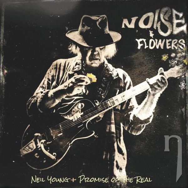 CD - Young Neil + Promise Of The Real : Noise And Flowers