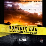 CD -  DOMINIK DÁN / ČÍTA MARIÁN GEIŠBERG UZOL (MP3-CD)