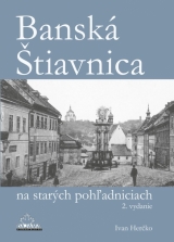 Kniha - Banská Štiavnica na starých pohľadniciach