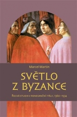 Kniha - Světlo z Byzance