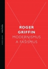 Kniha - Modernismus a fašismus