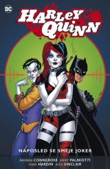 Kniha - Harley Quinn 5 - Naposled se směje Joker