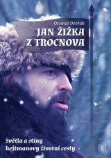 Kniha - Jan Žižka z Trocnova