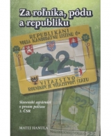 Kniha - Za roľníka, pôdu a republiku