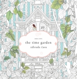 Kniha - Záhrada času / the time garden-umelecké antistresové maľovanky