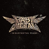 CD - Babymetal : 10 Babymetal Years