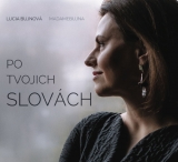 CD - Bujnová Lucia (Madamebujna) : Po tvojich slovách