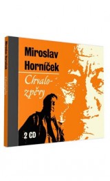 CD - Chvalozpěvy Miroslava horníčka