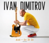 CD - Dimitrov Ivan : And - So It Is