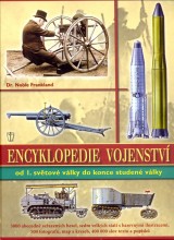 Kniha - Encyklopedie vojenství ve 20. století - Od první světové války do konce studené války