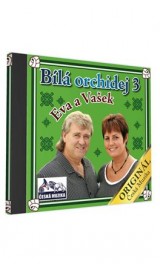 CD - Eva a Vašek, Bílá orchidej 3