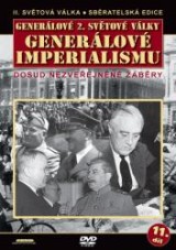 DVD Film - Generálové 2. světové války - Generálové imperialismu (pošetka)