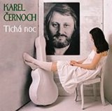 CD - Karel ČERNOCH Tichá noc
