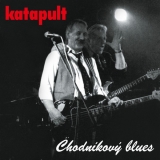 CD - Katapult : Chodníkový blues / Signed Edition